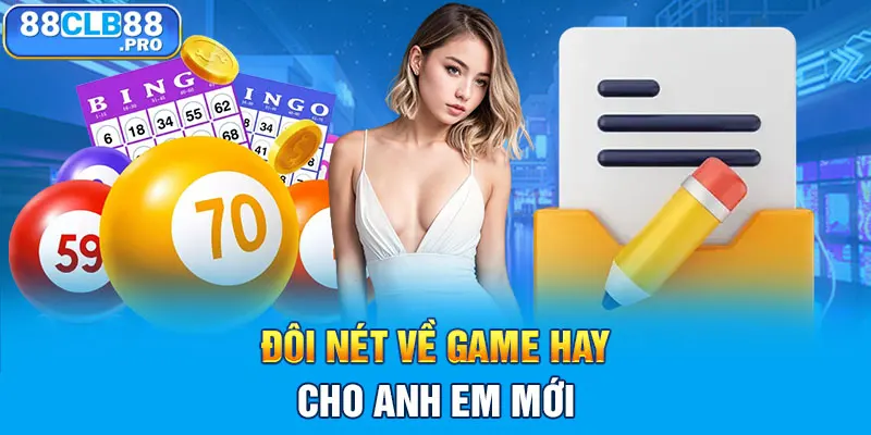 Đôi nét về game hay cho anh em mới